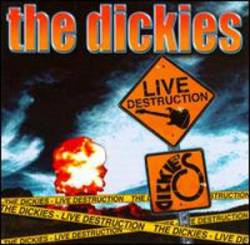 The Dickies : Live Destruction